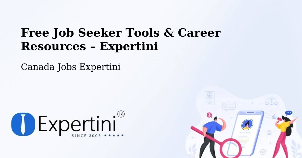 Free Job Seeker Tools & Career Resources – Smithers - Smithers, Canada Jobs Expertini